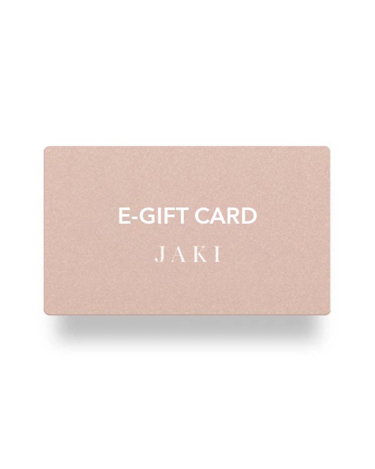 JAKI E-Gift Card